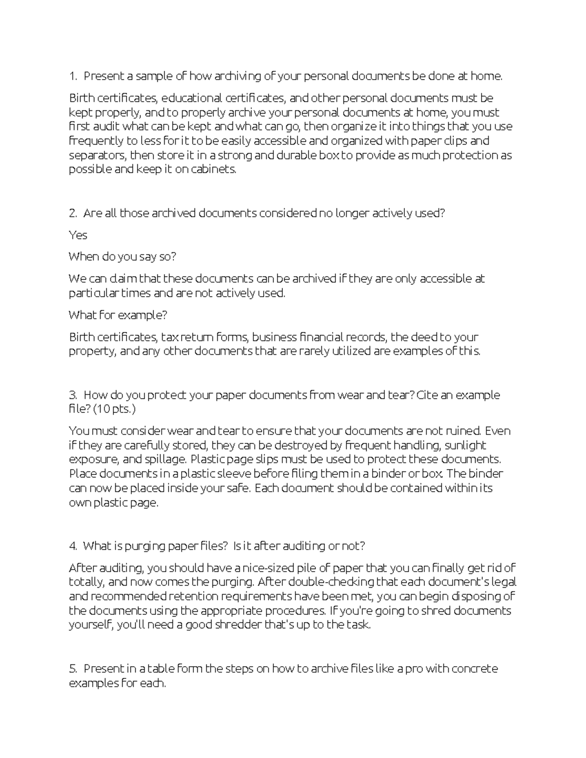 Bussiness is for a cause - Present a sample of how archiving of your ...