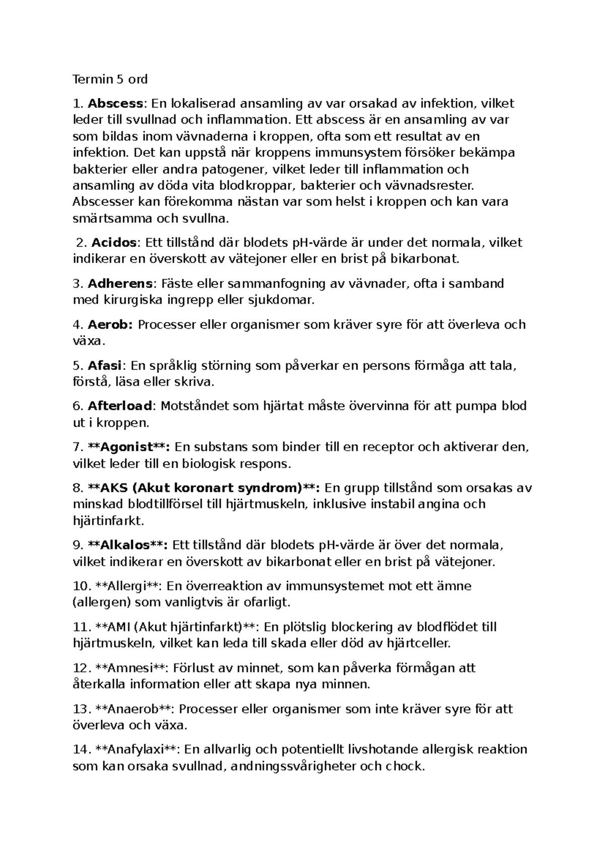 Termin 5 medicinska ord - Termin 5 ord Abscess: En lokaliserad ...
