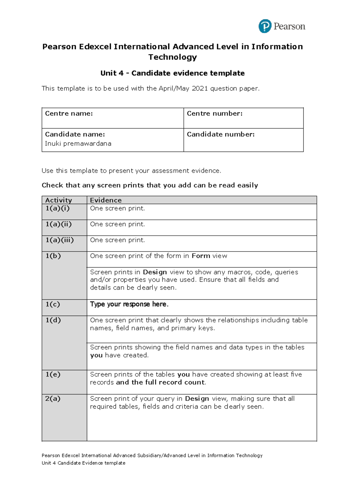 Pearson Edexcel A Level IT Unit 4 Candidate Evidence Template - Studocu