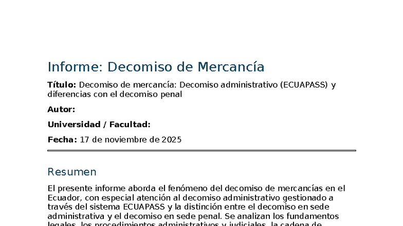 Informe: Decomiso de Mercancía (Administrativo y Penal) - ECUAPASS ...