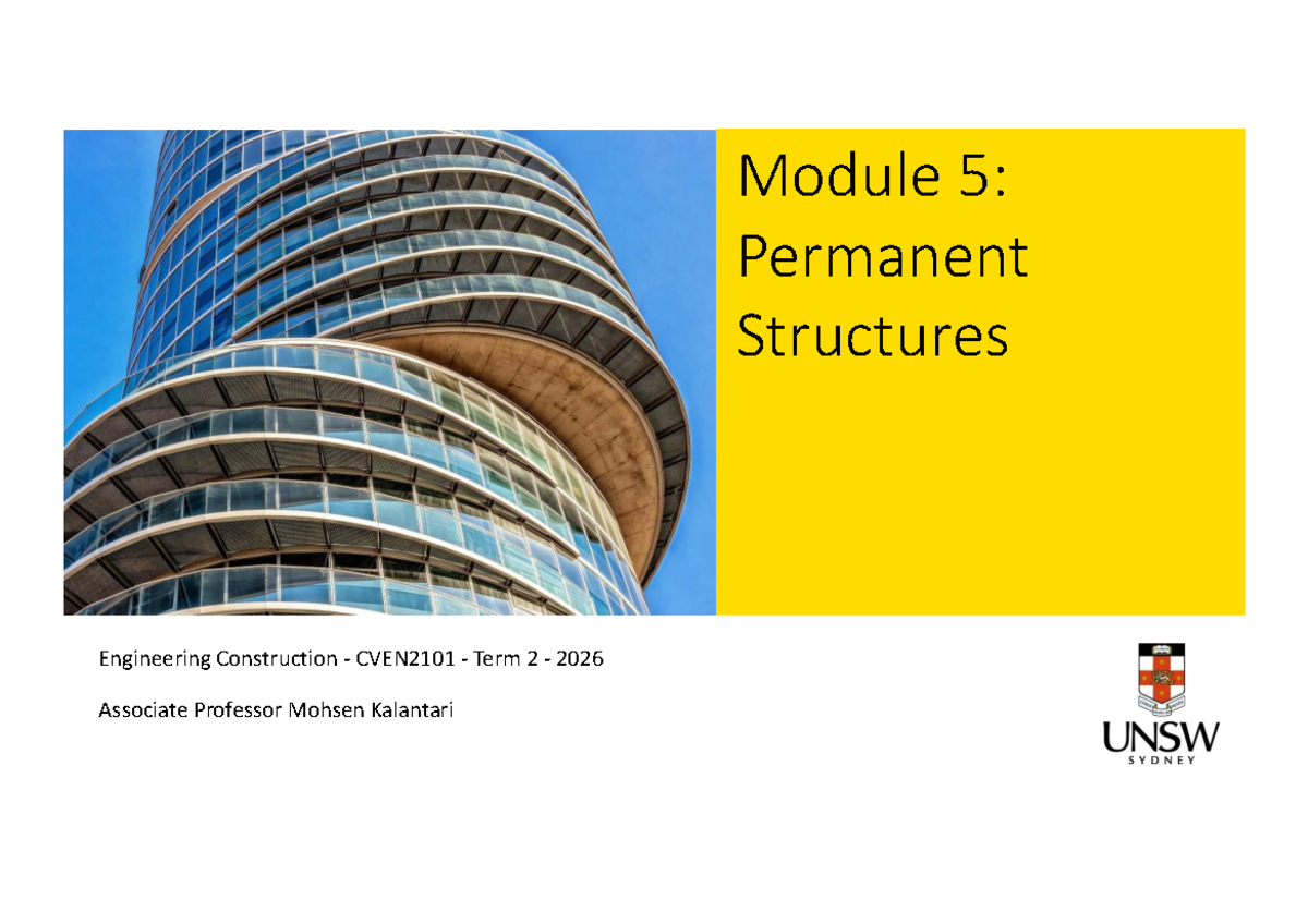 CVEN2101 Module 5: Permanent Structures Engineering Overview - Studocu