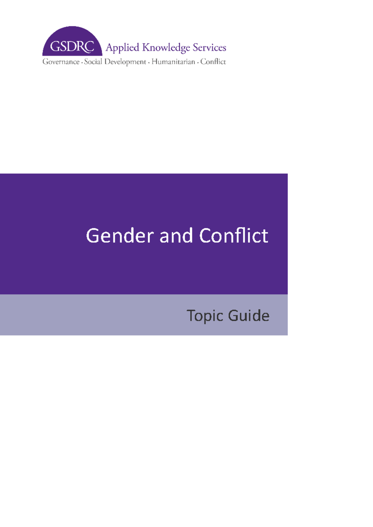 GSDRC Topic Guide: Gender and Conflict in FCAS (2015) - Studocu