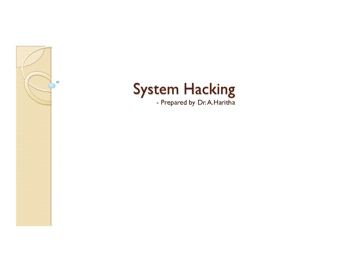System Hacking: Password Cracking Techniques and Countermeasures (UNIT ...