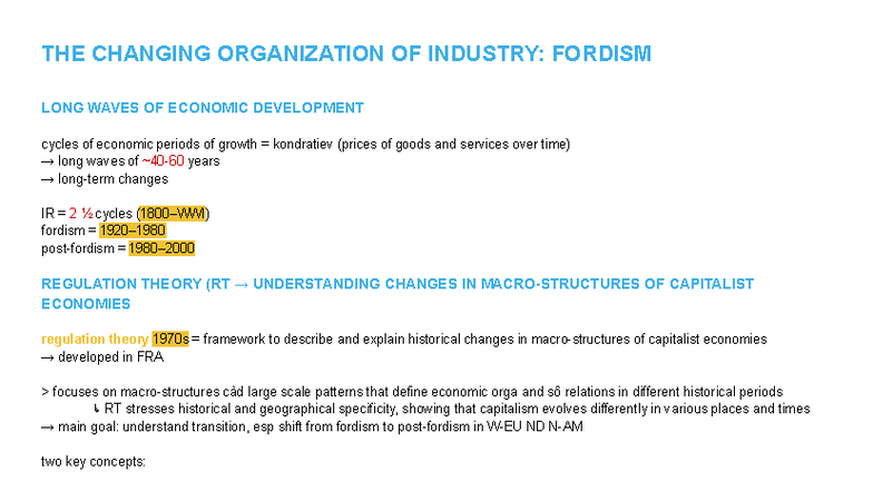 GEOG 216 - L17-18: The Changing Organization of Industry (Fordism ...