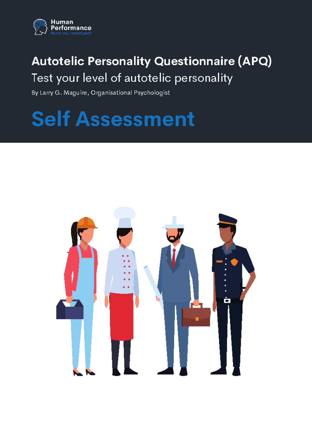 Autotelic Personality Questionnaire (APQ) - Self Assessment By Larry G ...