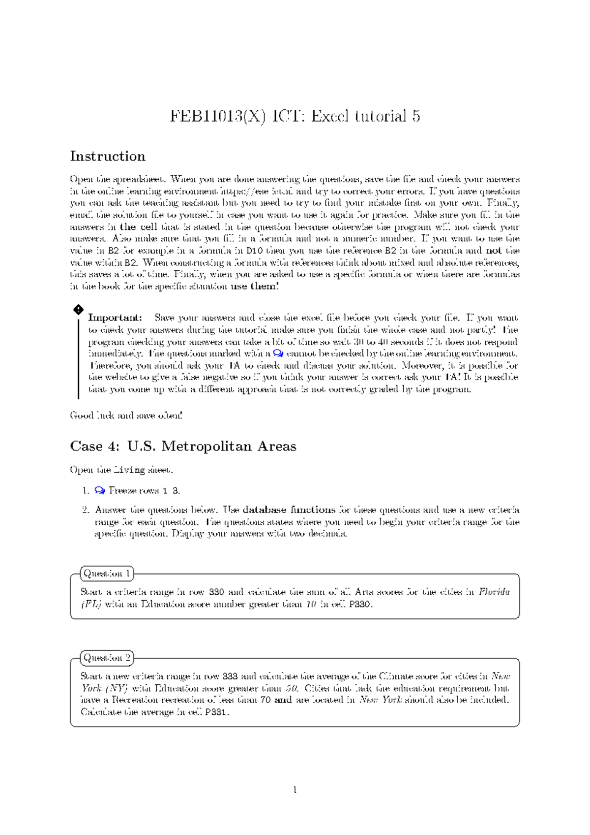 FEB11013(X) ICT: Excel Tutorial 10 - Case 4 Instructions - Studeersnel