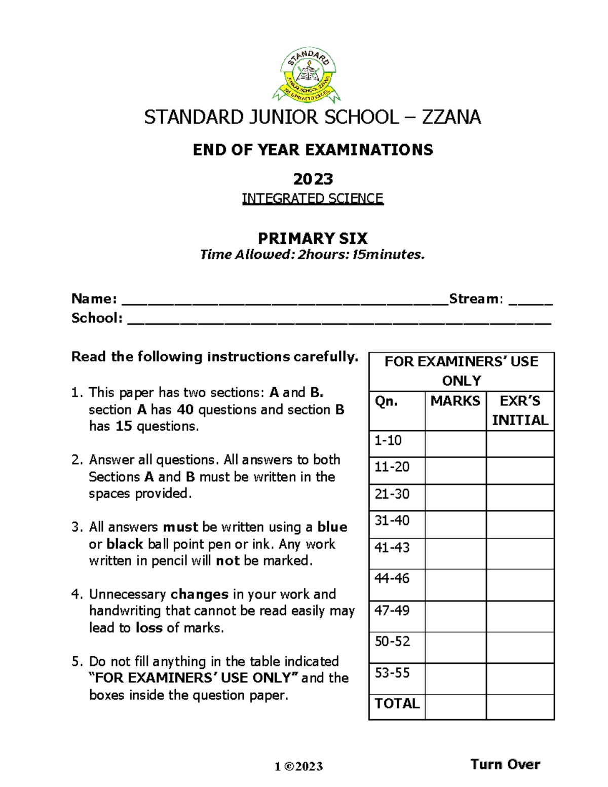 End of Year Examination: P.6 Integrated Science 2023 - Studocu