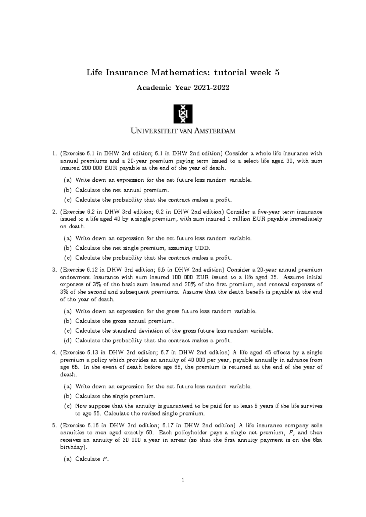 2021-10-03 Tutorial 5: Life Insurance Mathematics Exercises - Studeersnel