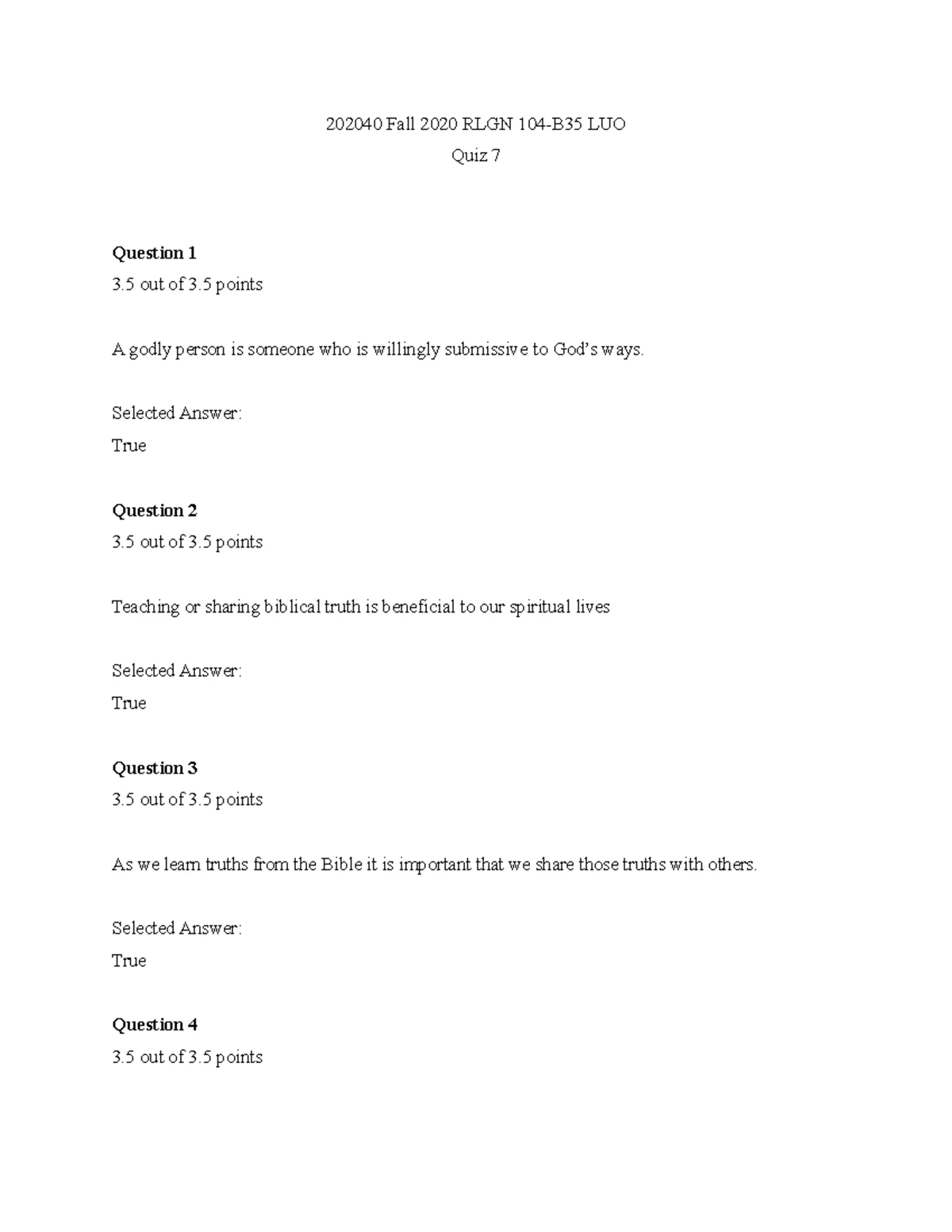 RLGN 104 Quiz 6 - Quiz prep and practice questions. - 202040 Fall 2020 ...