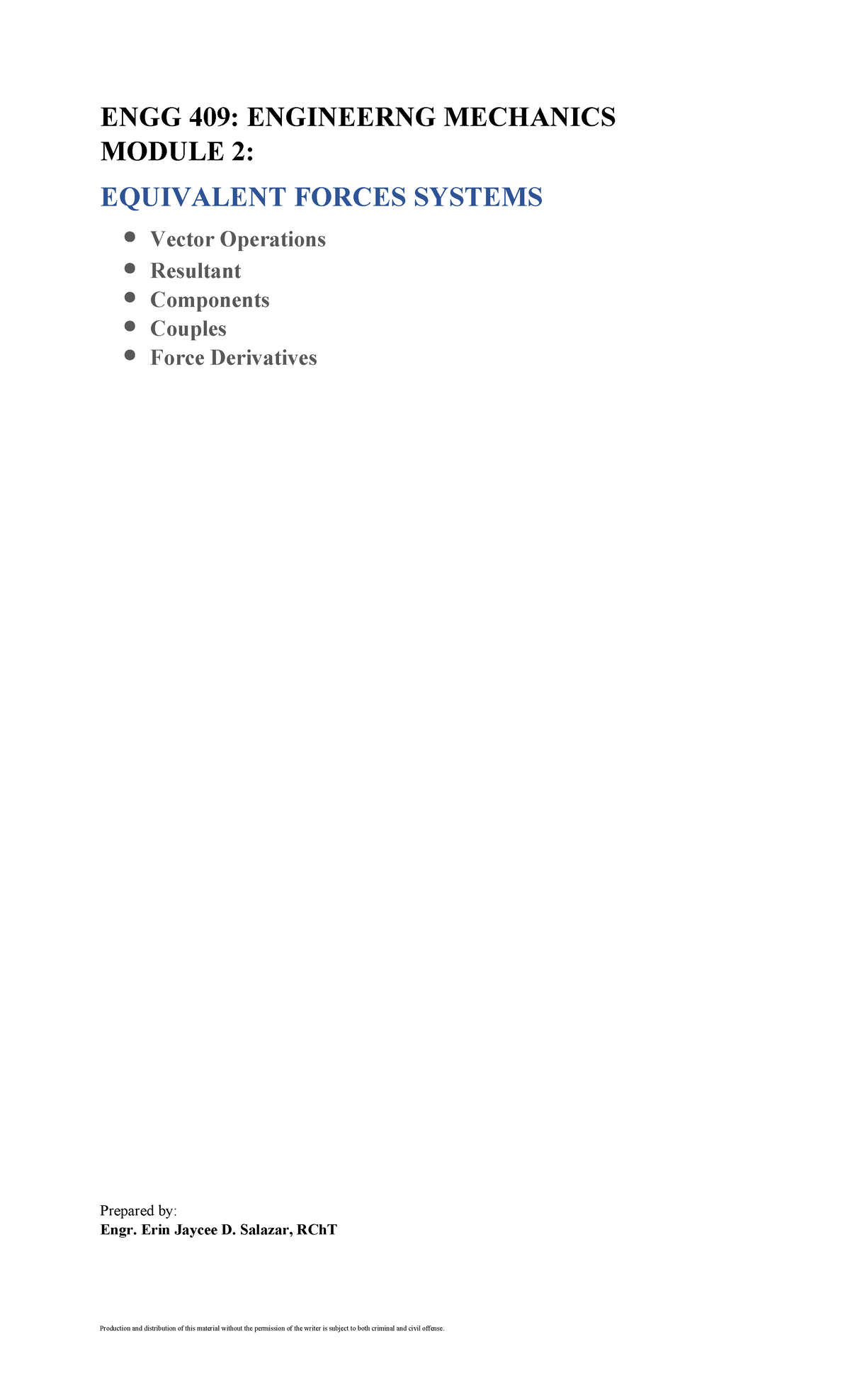 ENGG 409 Module 2: Equivalent Forces Systems and Vector Operations ...