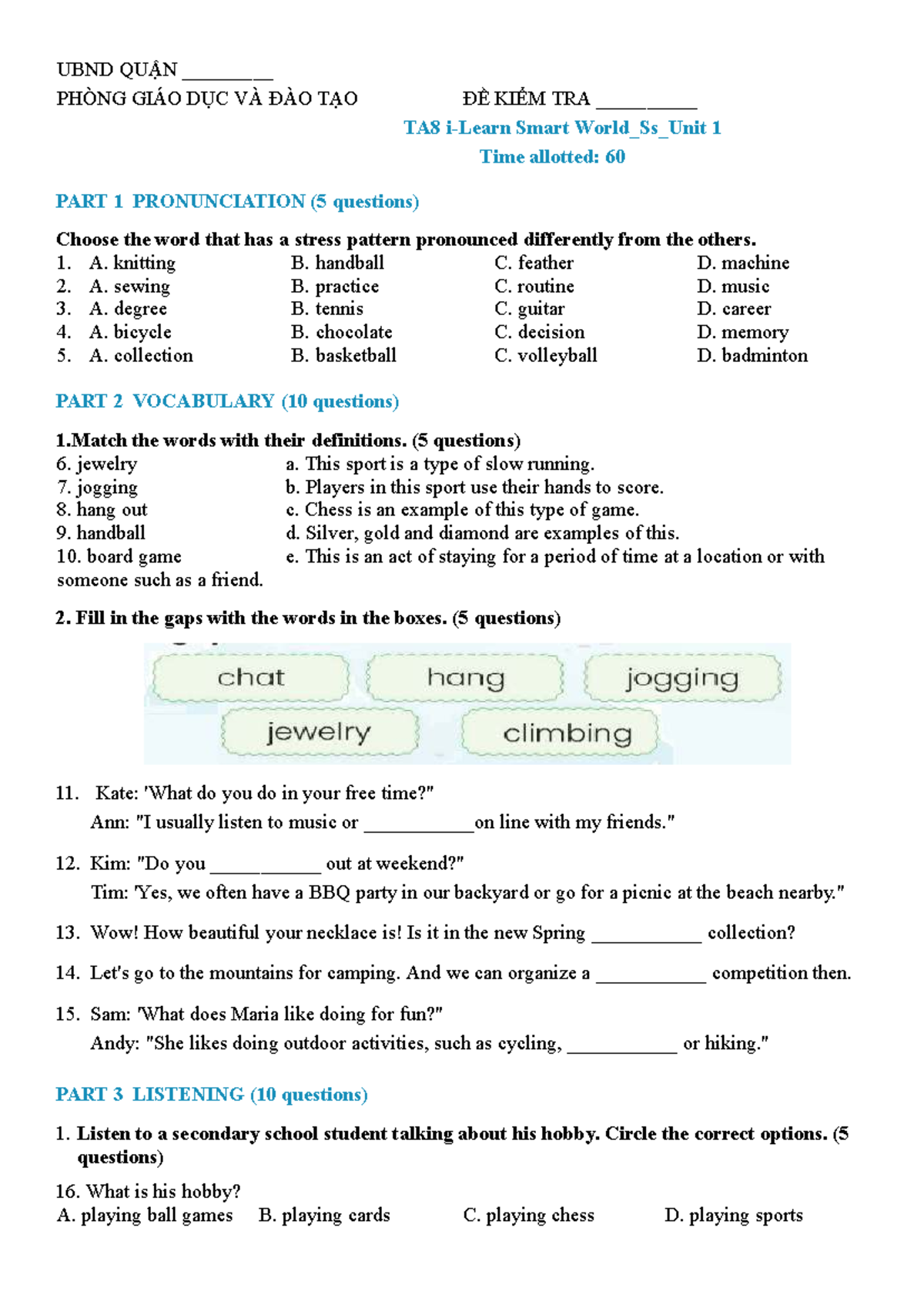 TA8 - Smart World Unit 1: Hobbies and Activities Test - Studocu