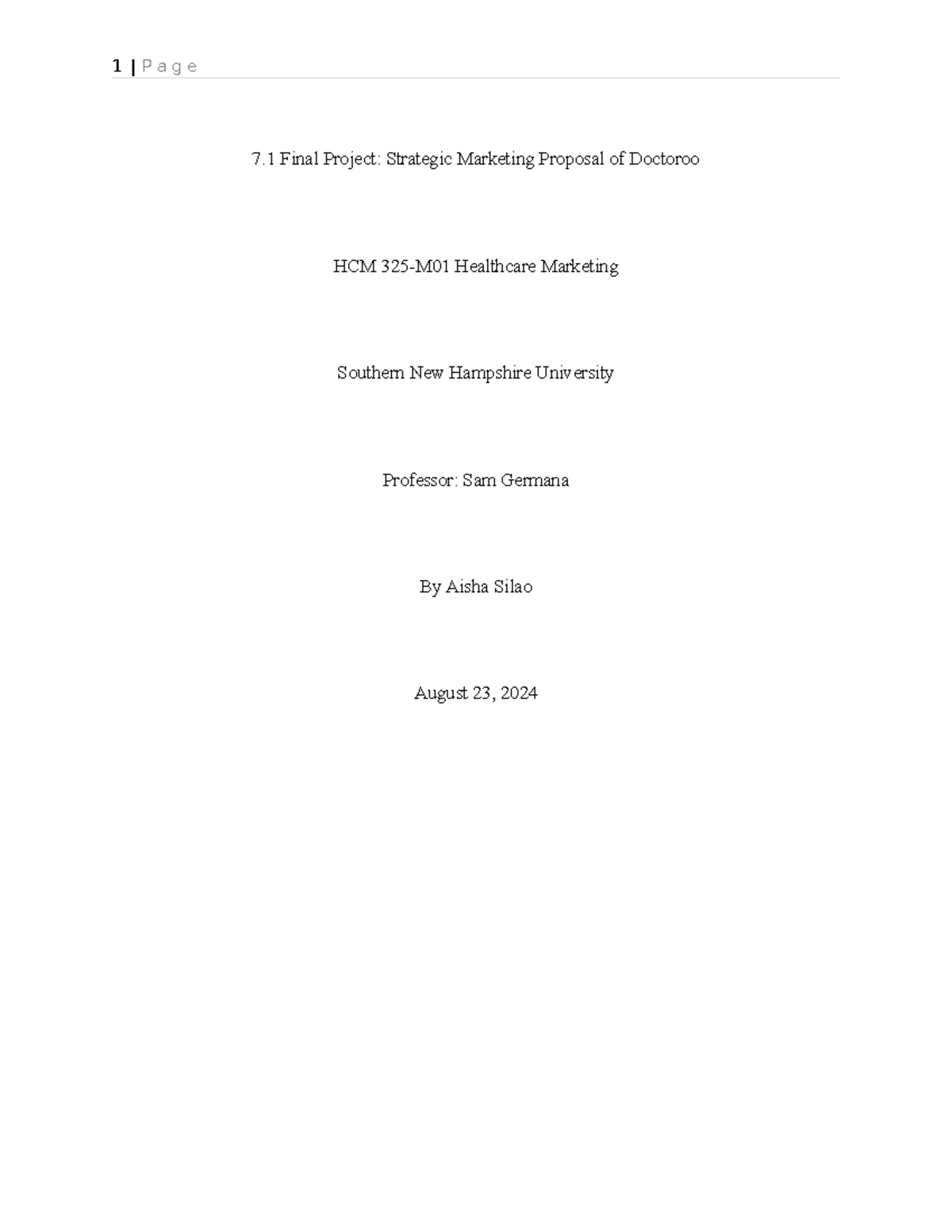 7.1 Final project strategic marketing proposal Aisha Silao - 7 Final ...