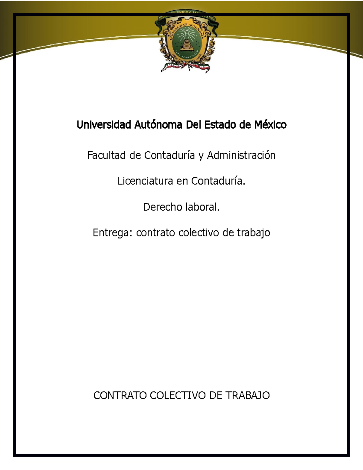 Contrato colectivo de trabajo y contrato-ley de la ley federal del ...
