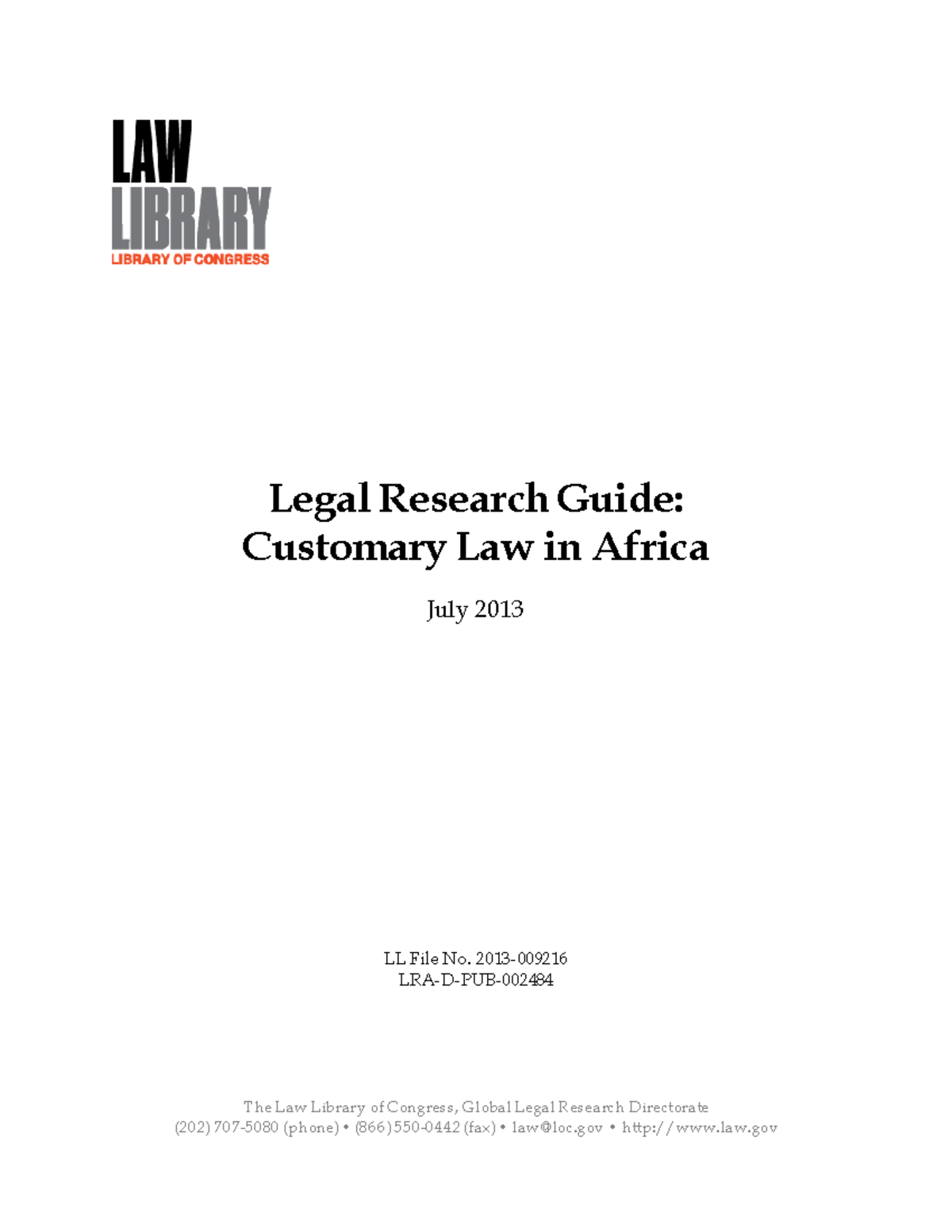 Legal Research Guide: Customary Law in Africa (LL) - Studocu