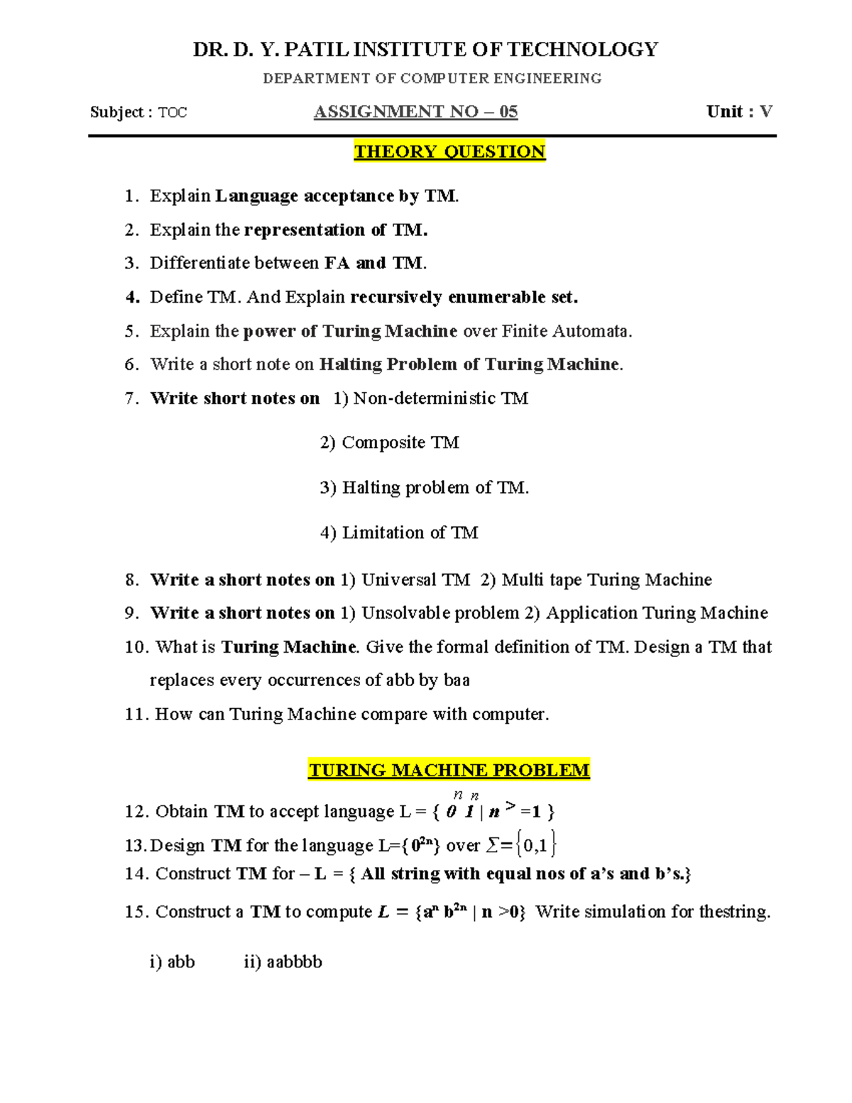 TOC ASSIGNMENT NO. 05 (2022) - UNIT V: Turing Machines Concepts - Studocu