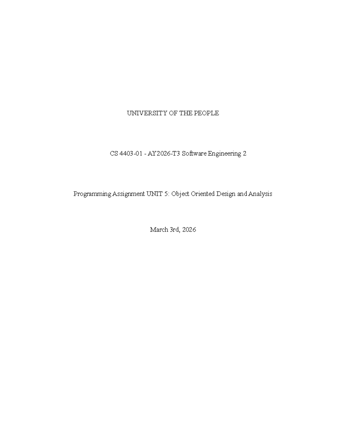 CS Software Engineering 2: Unit 5 Programming Assignment on OOD - Studocu