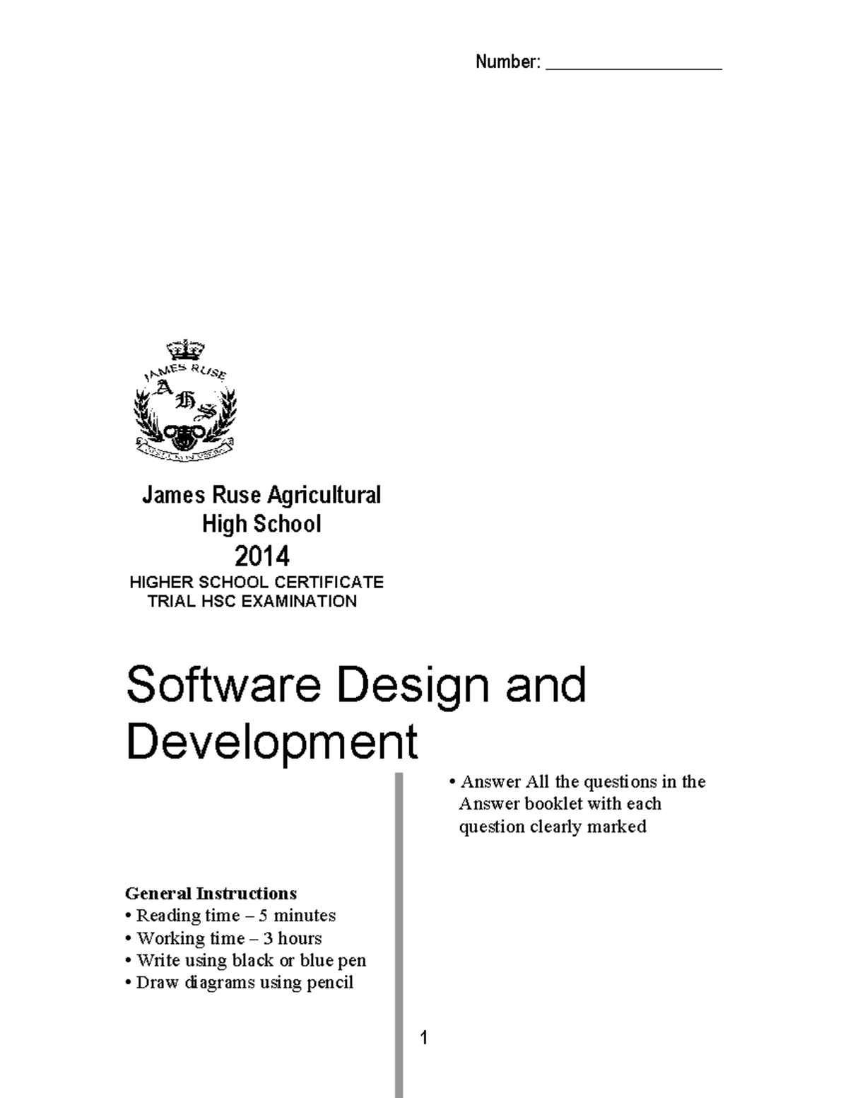 James Ruse Agricultural High School 2014 HSC Software Design Trial Exam ...