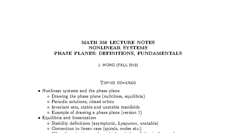 MATH 356 LECTURE NOTES: NONLINEAR SYSTEMS & PHASE PLANES (FALL 2019 ...