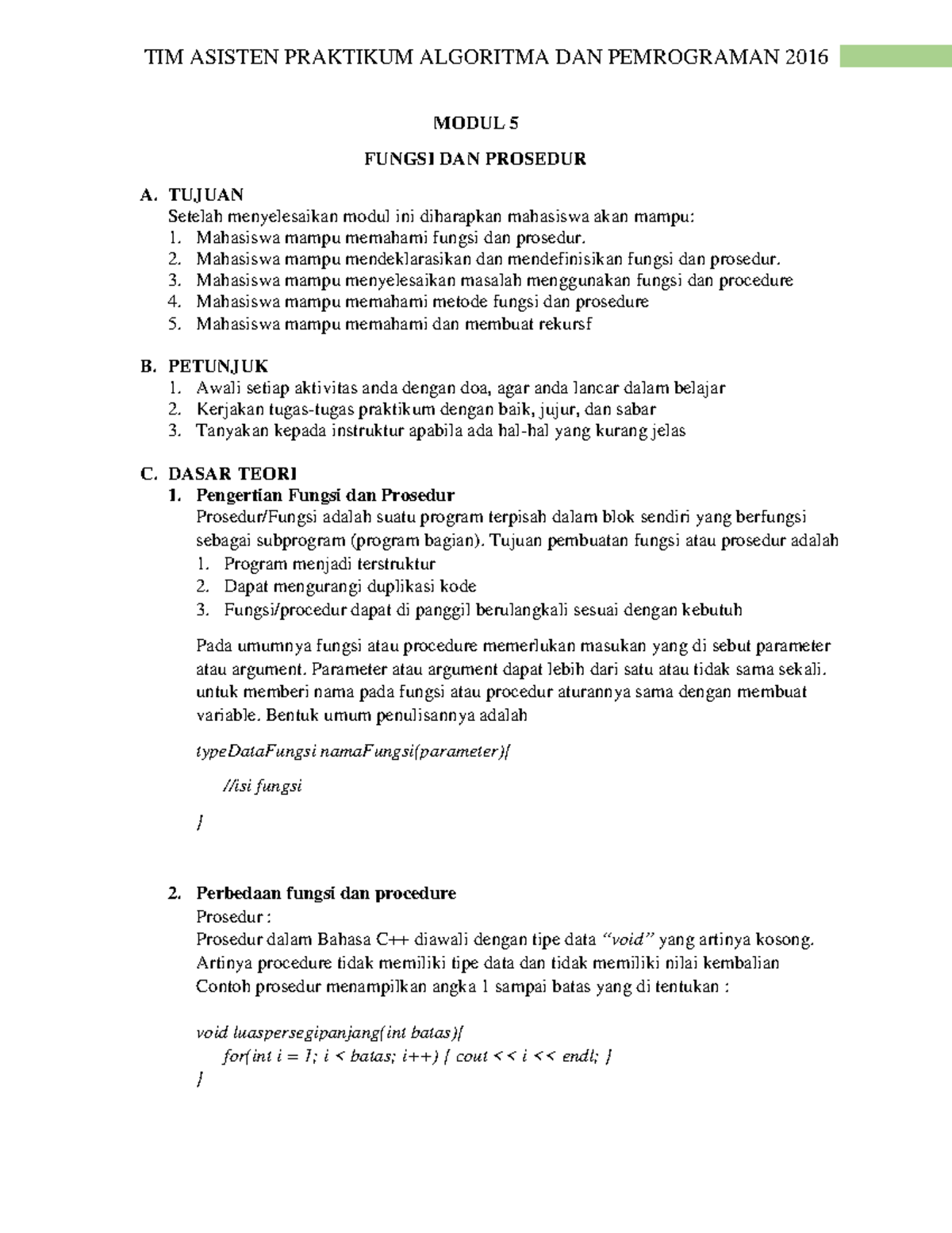 Modul 5: Fungsi dan Prosedur - Praktikum Algoritma dan Pemrograman 2016 ...