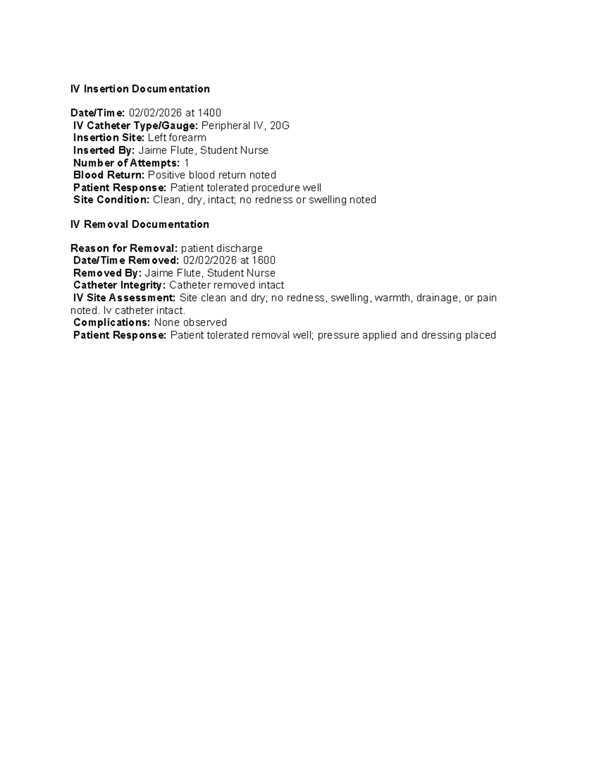IV Insertion Documentation - IV Insertion Documentation Date/Time: 02 ...