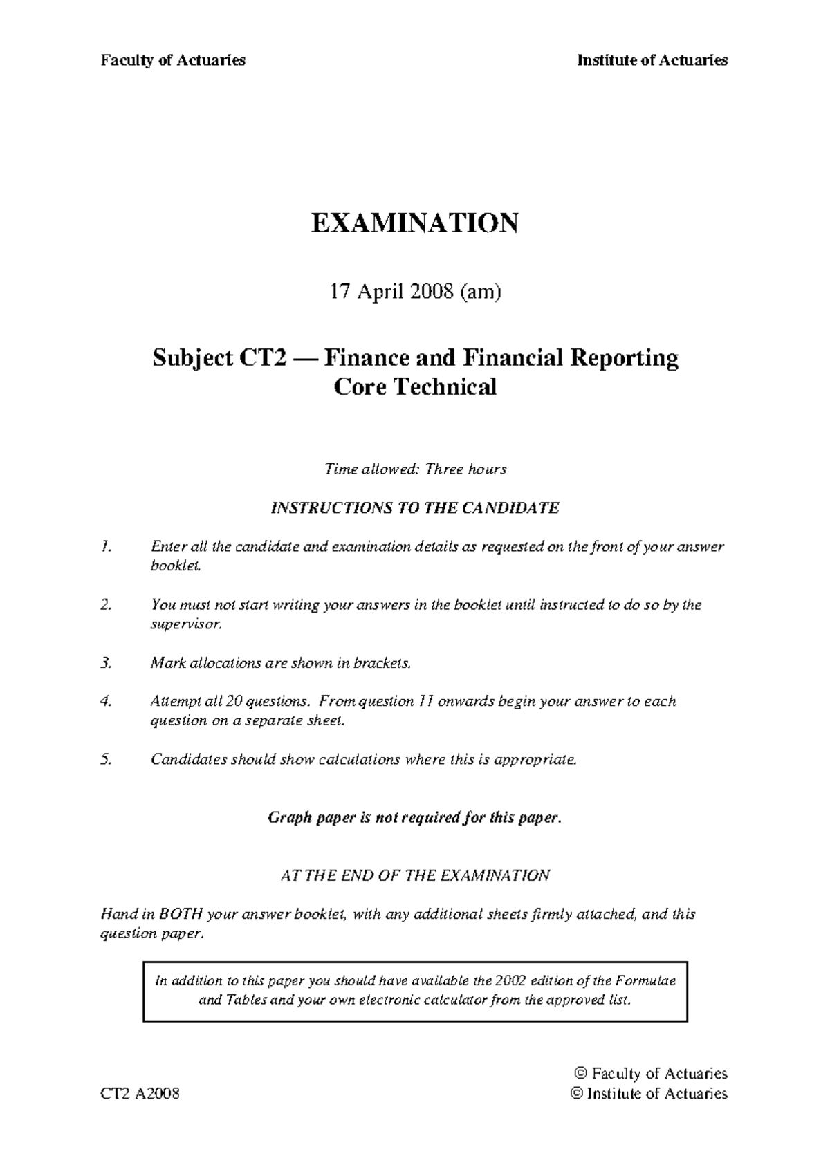 F&I CT2 2008 Final Exam Paper - Finance & Financial Reporting - Studocu