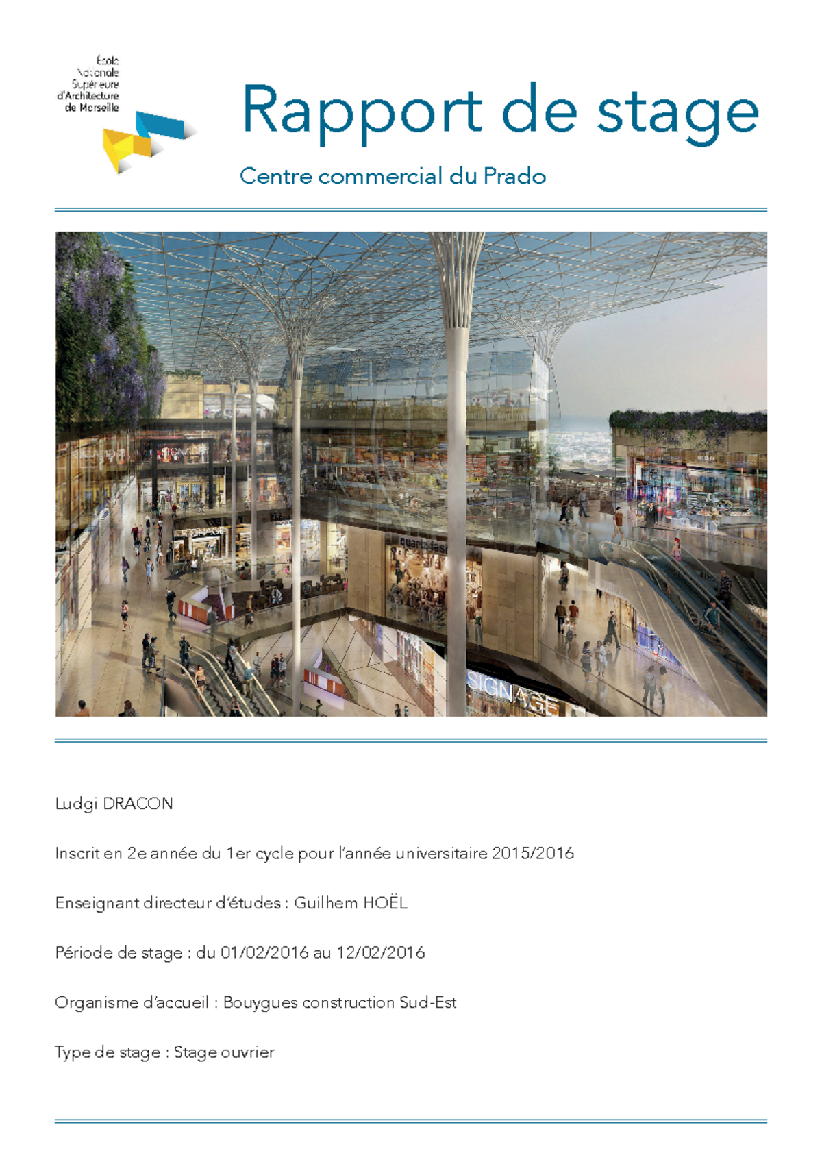 Rapport de stage sur le projet du centre commercial du Prado (LUDG-2015 ...