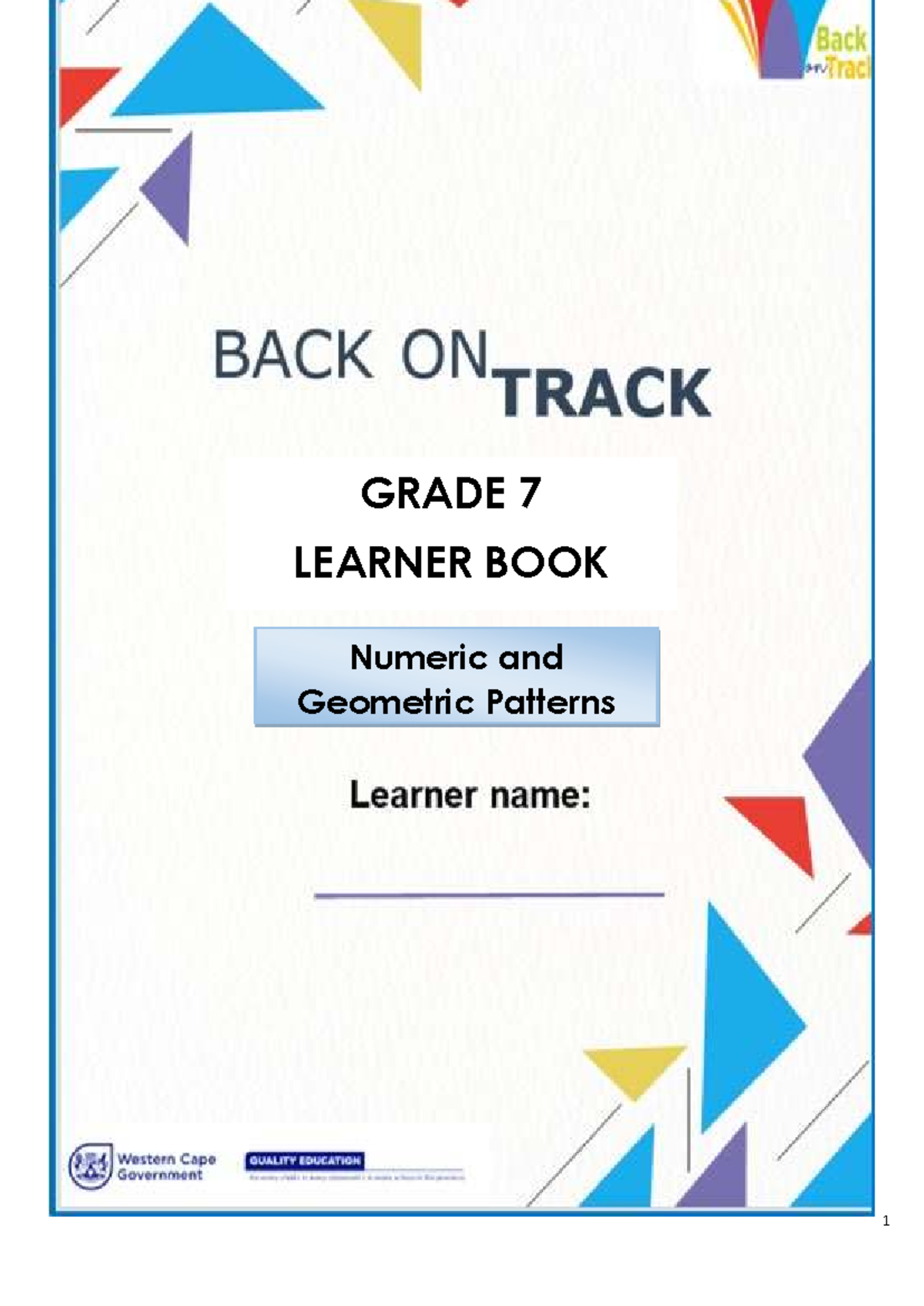 BOT GR 7 Patterns Learner Book: Numeric & Geometric Patterns Lessons ...