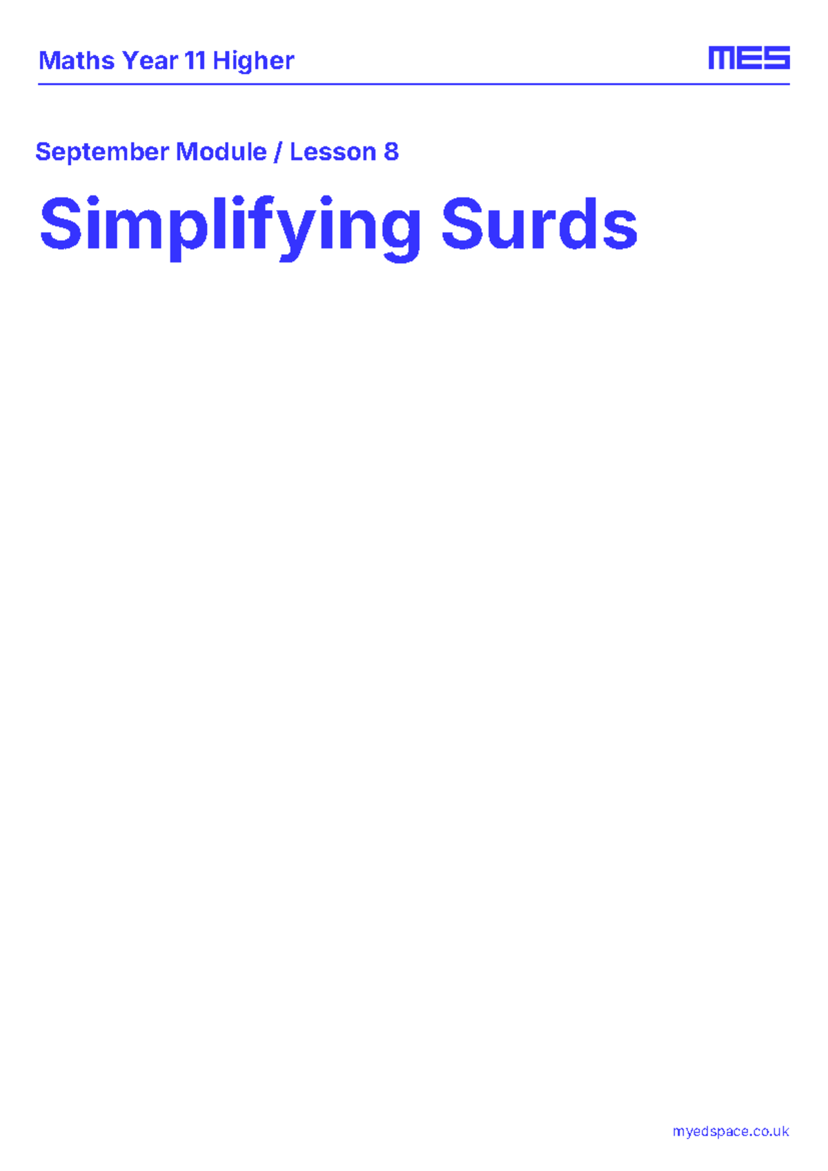 Maths Year 11 Higher: Lesson 8 - Simplifying Surds - Studocu