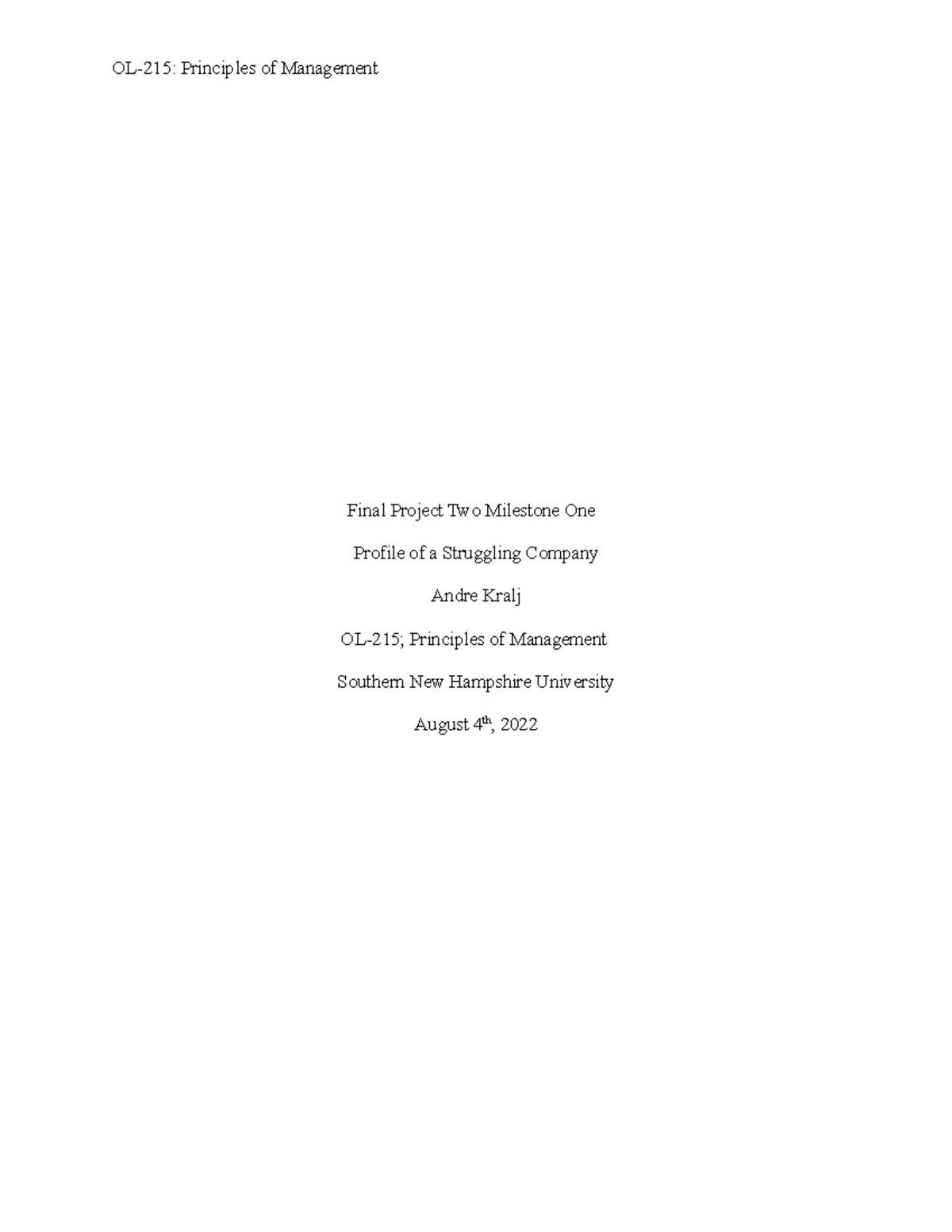 OL-215 6-2 Final Project Two: Struggling Company Profile on Kodak - Studocu