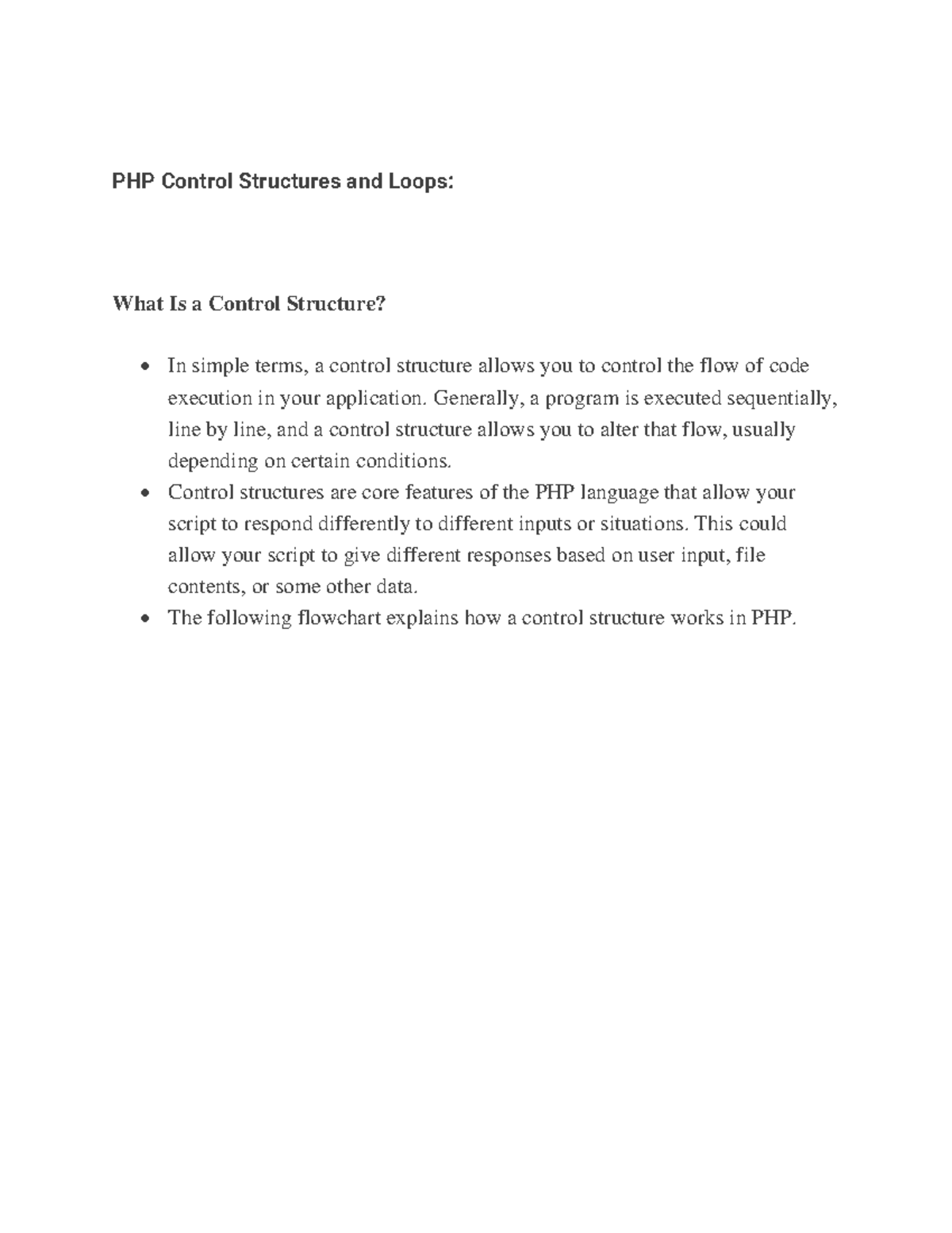 PHP Control Structures and Loops - Generally, a program is executed ...