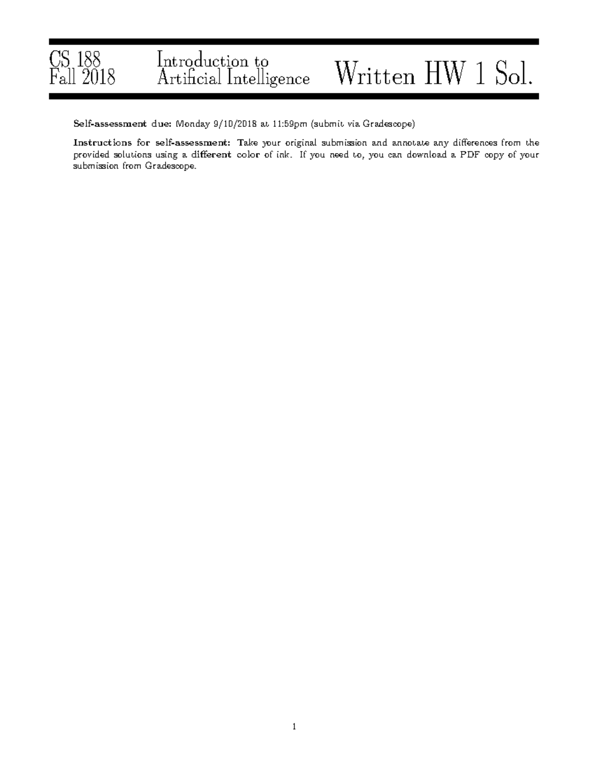 CS 188 Fall 2018 Written Homework 1 Solutions Overview - Studocu