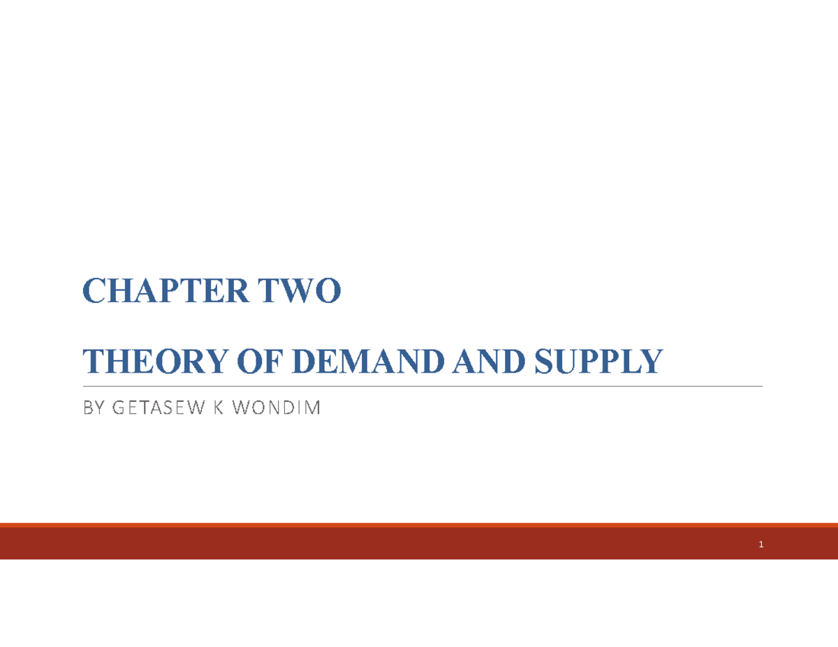 ECO 101 CH 2: Theory of Demand and Supply Explained - Studocu
