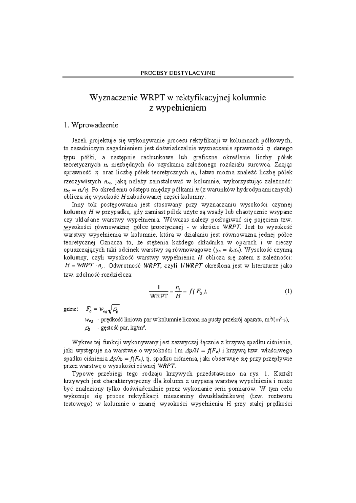 Wyznaczenie WRPT w kolumnie rektyfikacyjnej - Procesy Destylacyjne ...