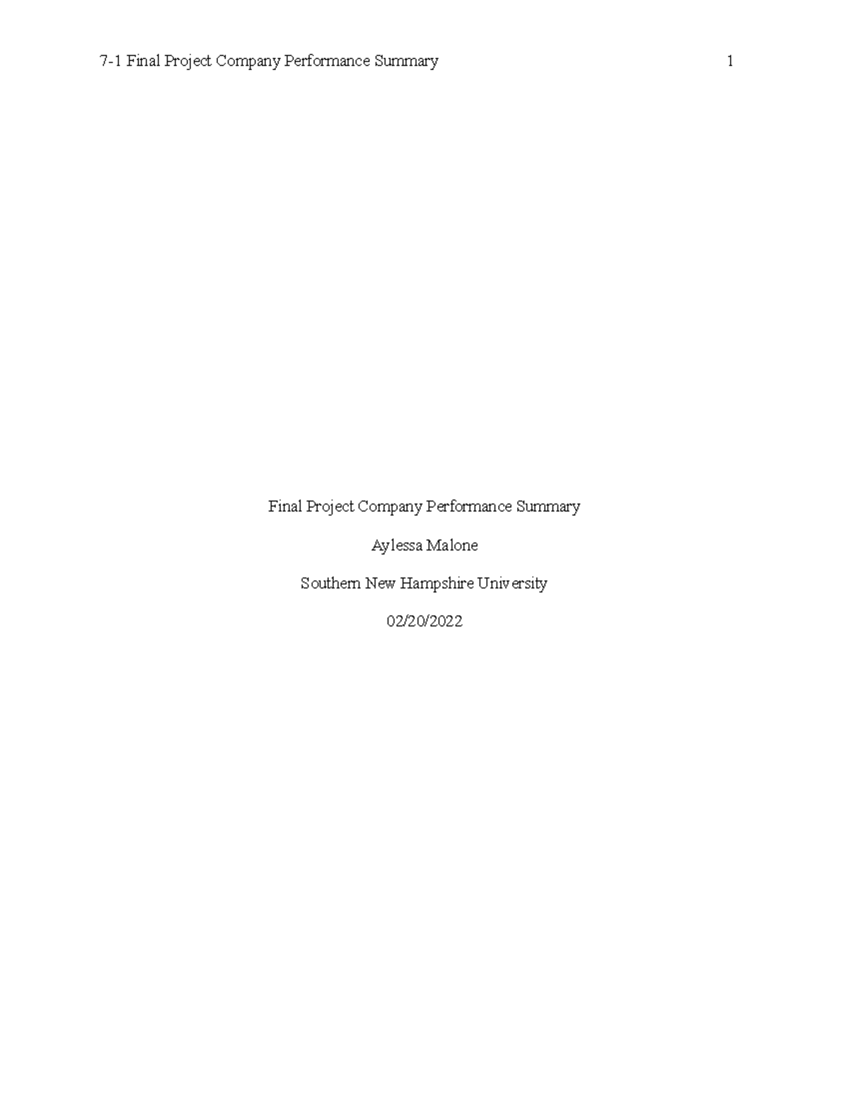 Final Project Company Performance Summary - We used this strategy since ...
