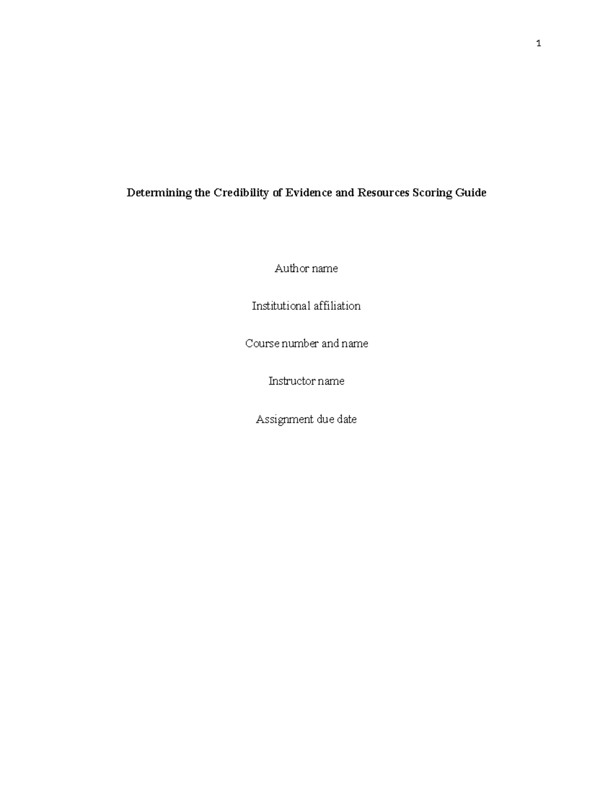 Determining the Credibility of Evidence and Resources Scoring Guide ...