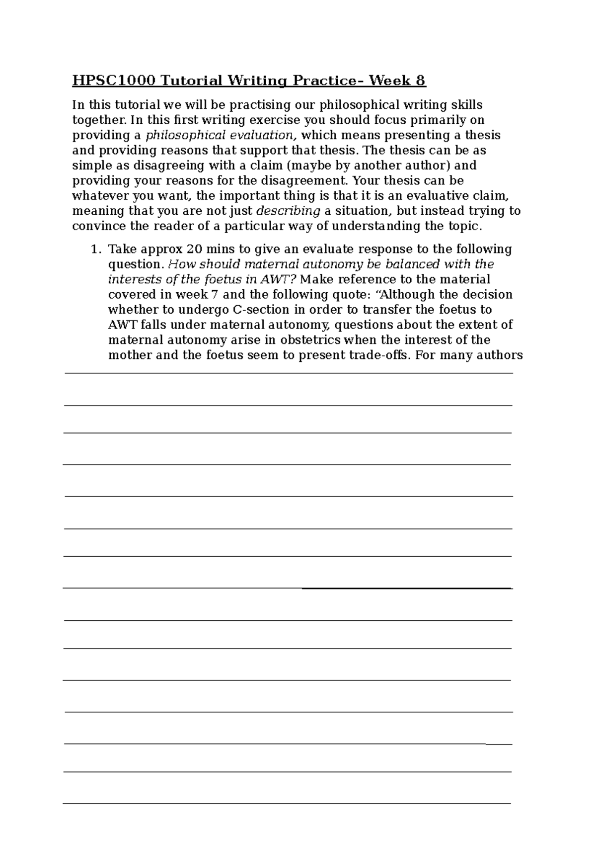 W8 Bioethics Tutorial: Evaluating Maternal Autonomy vs. Foetal ...