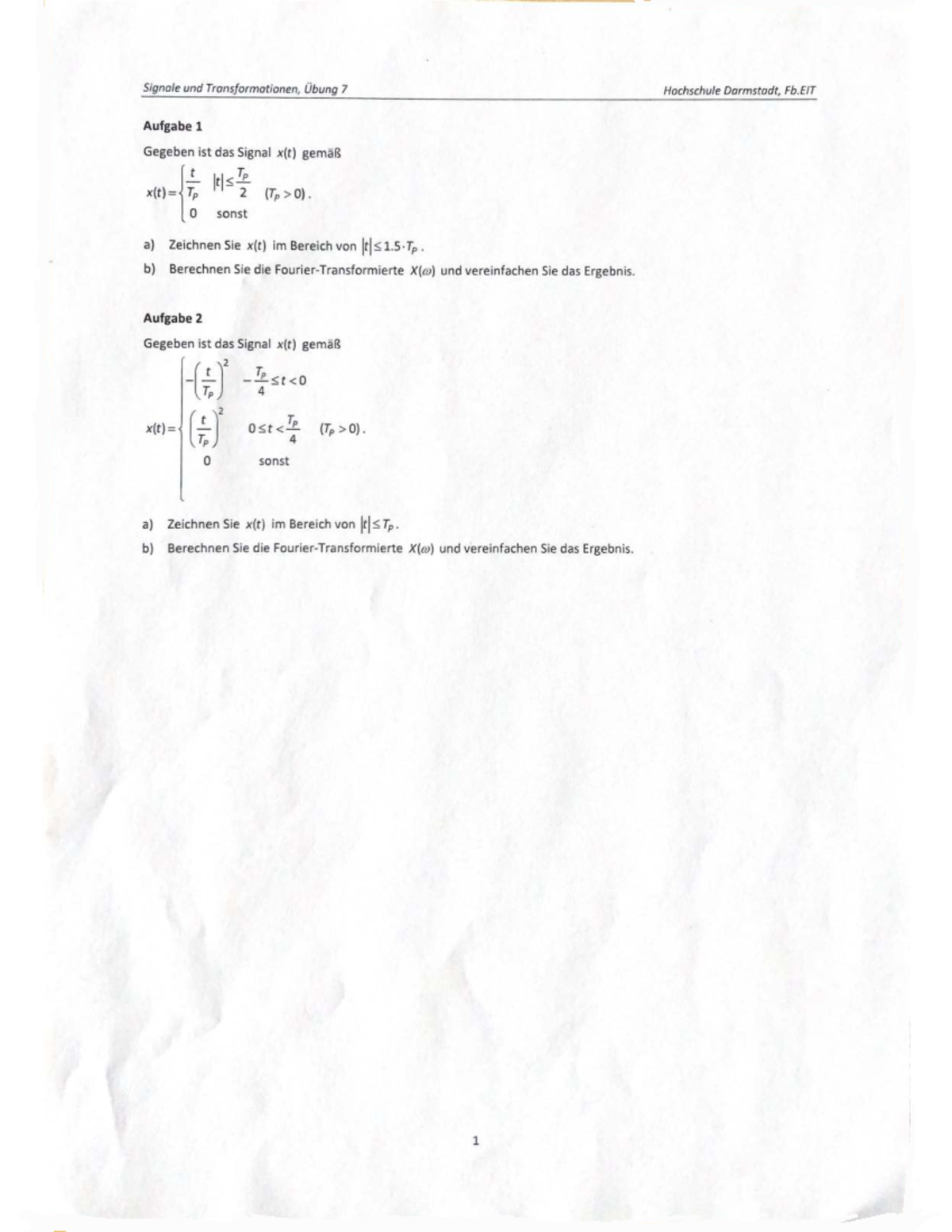 Su T Übung 7 - Übungsaufgaben SuT - Signole und Transformationen, Übung ...