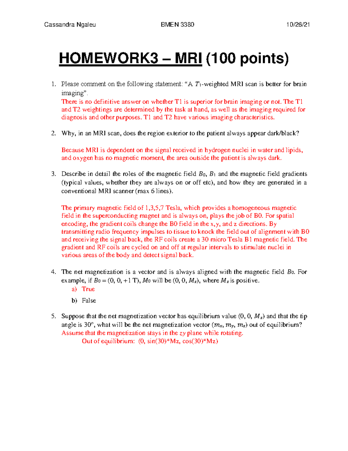HW3MRI - HOMEWORK3 – MRI (100 points) Please comment on the following ...