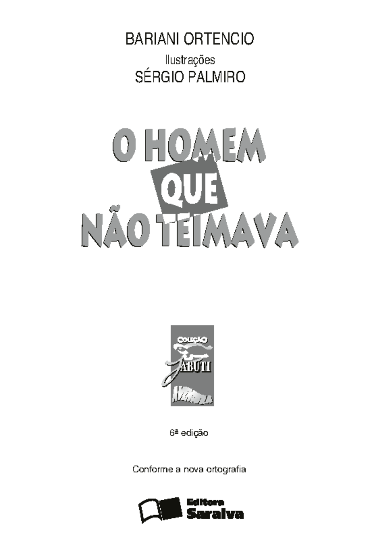O Homem que Não Teimava - 6ª Edição de Bariani Ortencio - Studocu