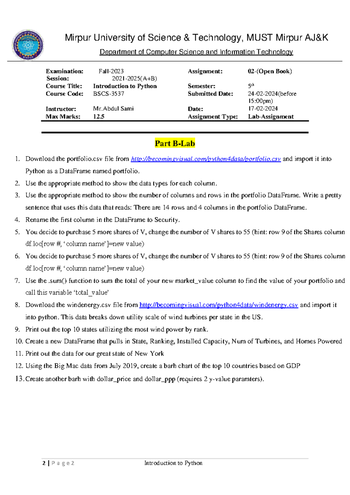 Assignment-2-LAB(A+B) - 2 | P a g e 2 Introduction to Python ...