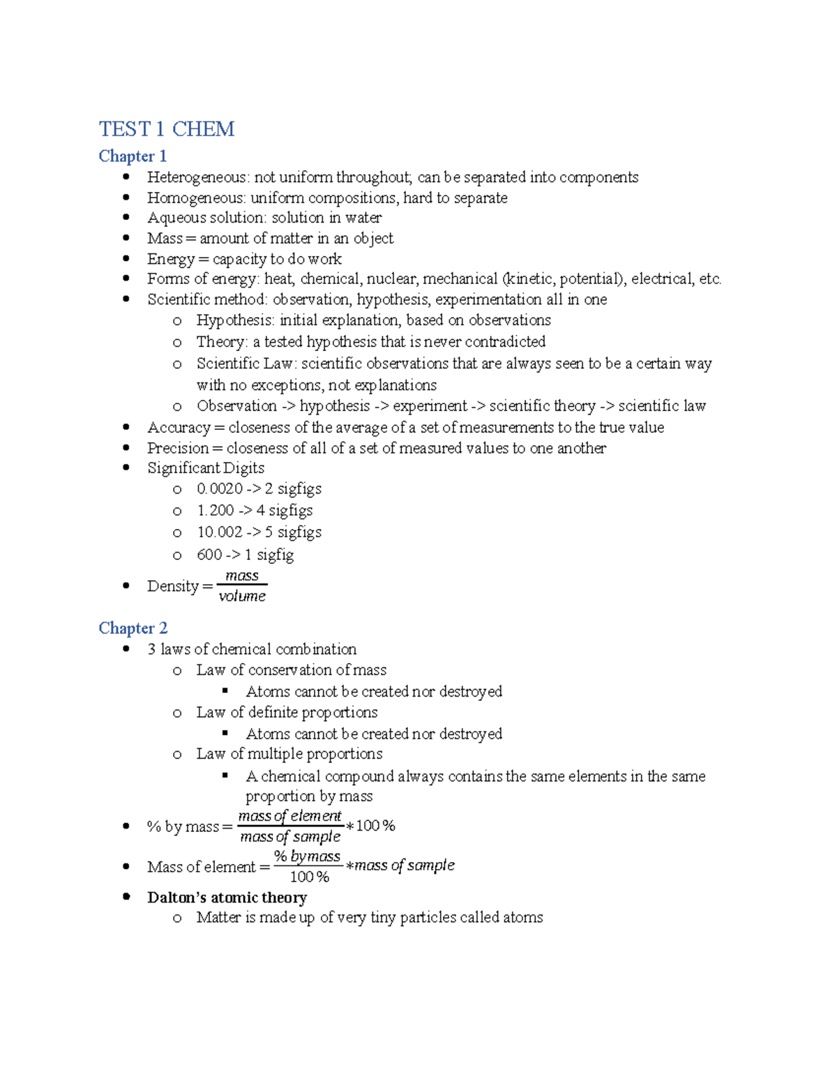 TEST 1 STUDY GUIDE - TEST 1 CHEM Chapter 1 Heterogeneous: not uniform ...