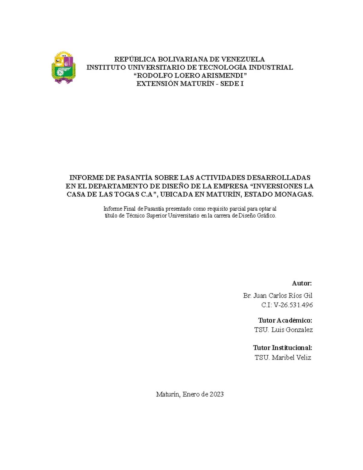 Informe Final de Pasantía en Diseño Gráfico - IUTI 5 Milagros Cedeño ...