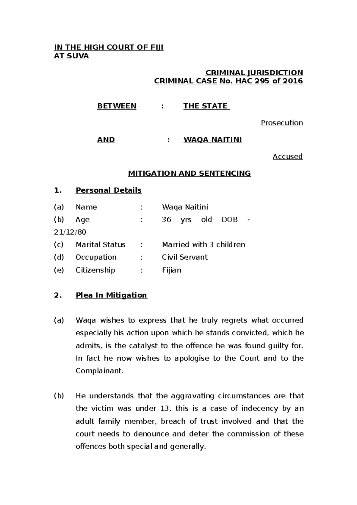 State v Naitini: Mitigation & Sentencing Notes (HAC 295/2016) - Studocu
