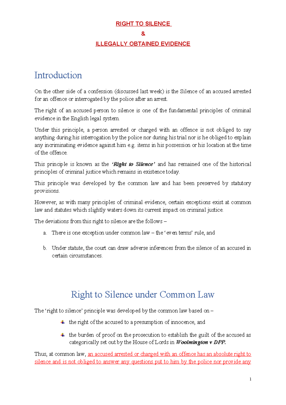 Right to Silence & Admission of Illegally Obtained Evidence: An ...