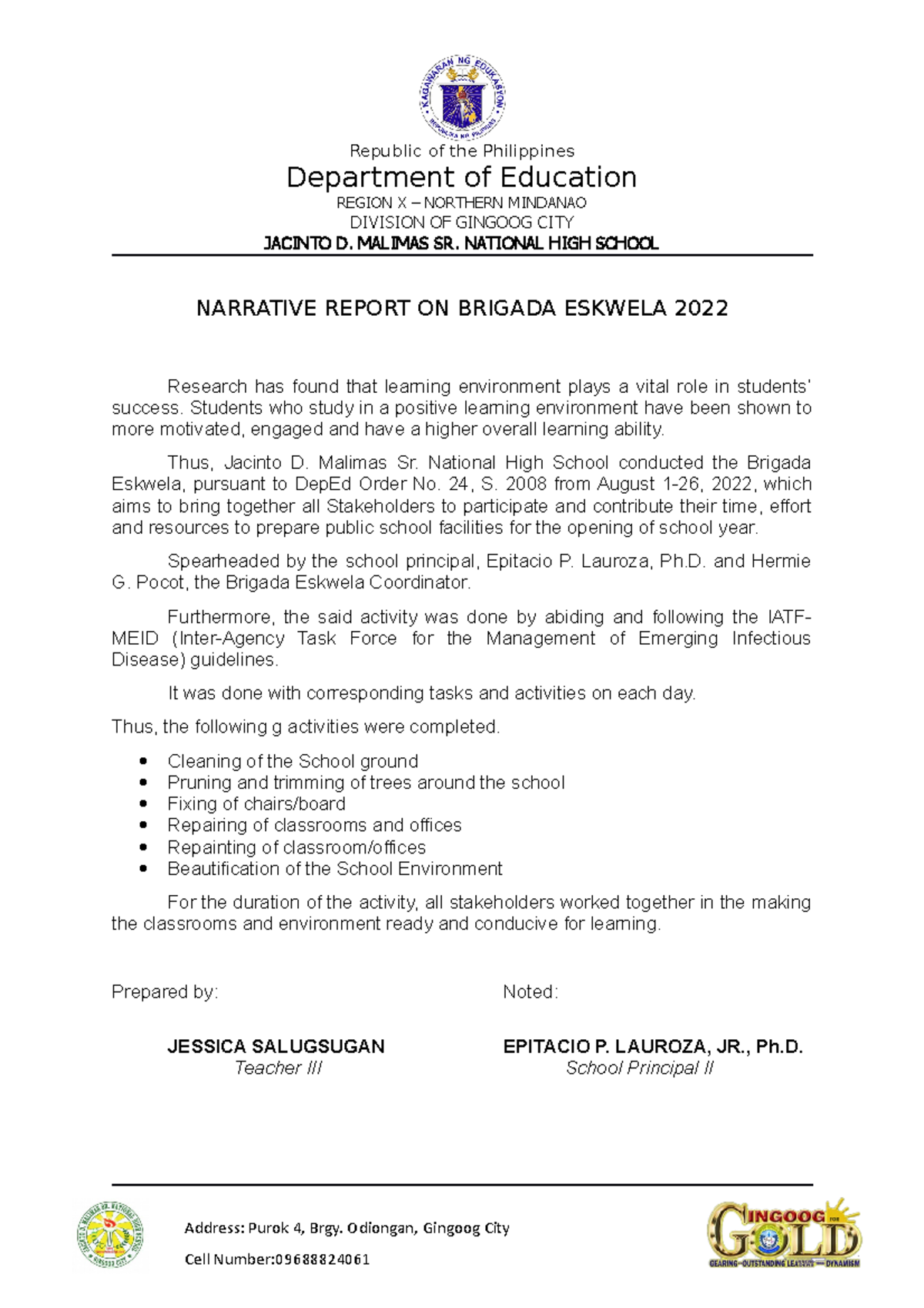Brigada Eskwela 2022 Narrative Report - Jacinto D. Malimas Sr. HS - Studocu