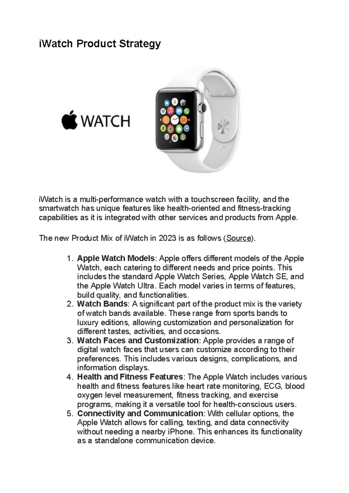 Apple watch - Technology - iWatch Product Strategy iWatch is a multi ...