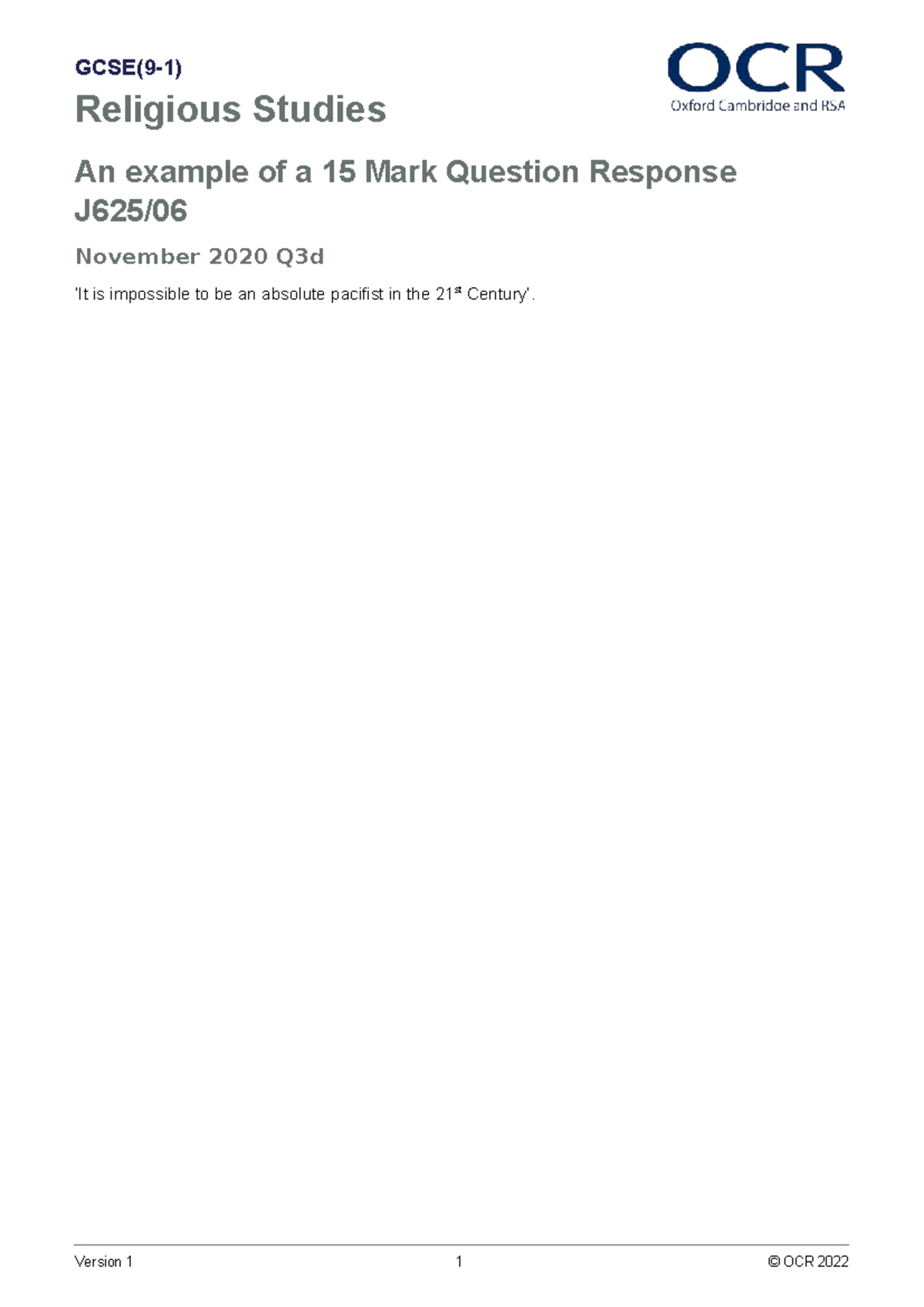 OCR 2022 GCSE Religious Studies: 15 Mark Q3d Response on Pacifism - Studocu