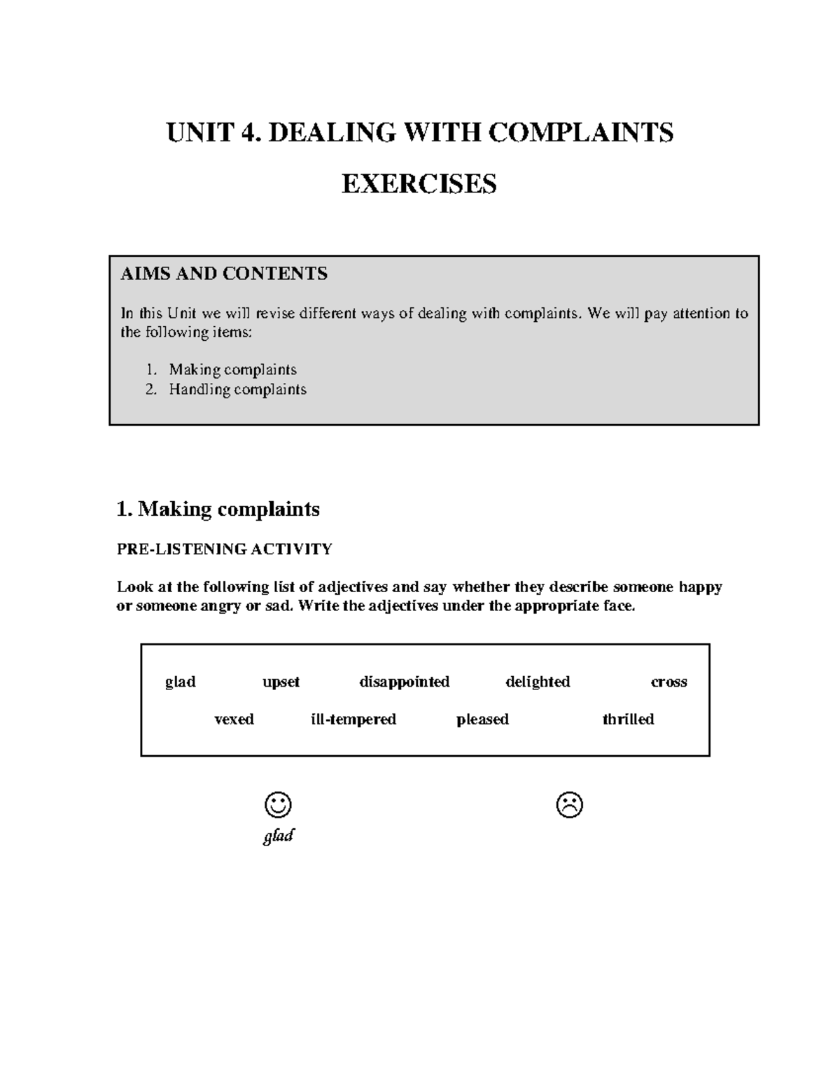 UNIT 4 - Handling Complaints Exercises for Exam Preparation - Studocu