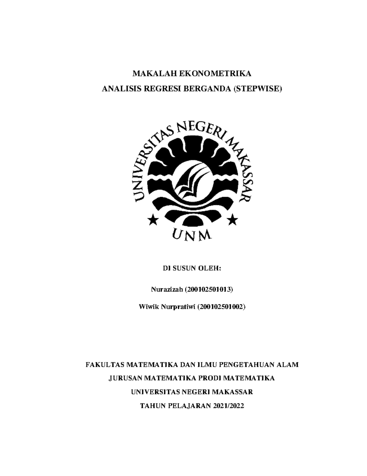 Analisis Regresi Linear Berganda dengan Metode Stepwise (EKONOMETRIKA ...