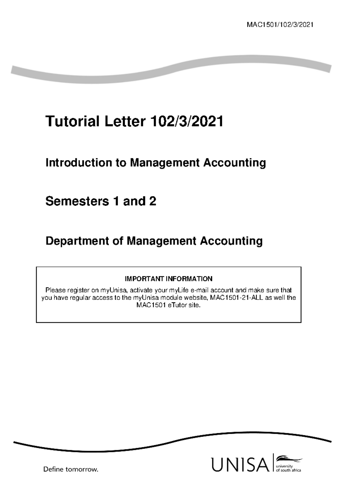 MAC1501 Tutorial Letter 102/3: Management Accounting Overview for Sem 1 ...